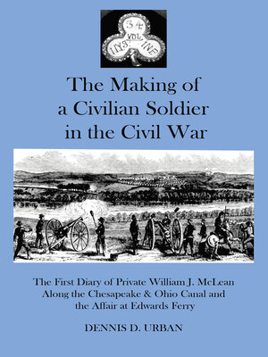 cover image of The Making of a Civilian Soldier in the Civil War